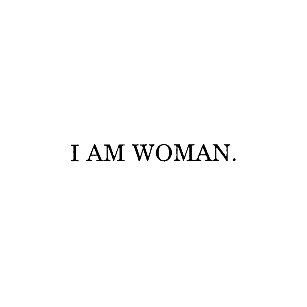 I Am Woman. 530A